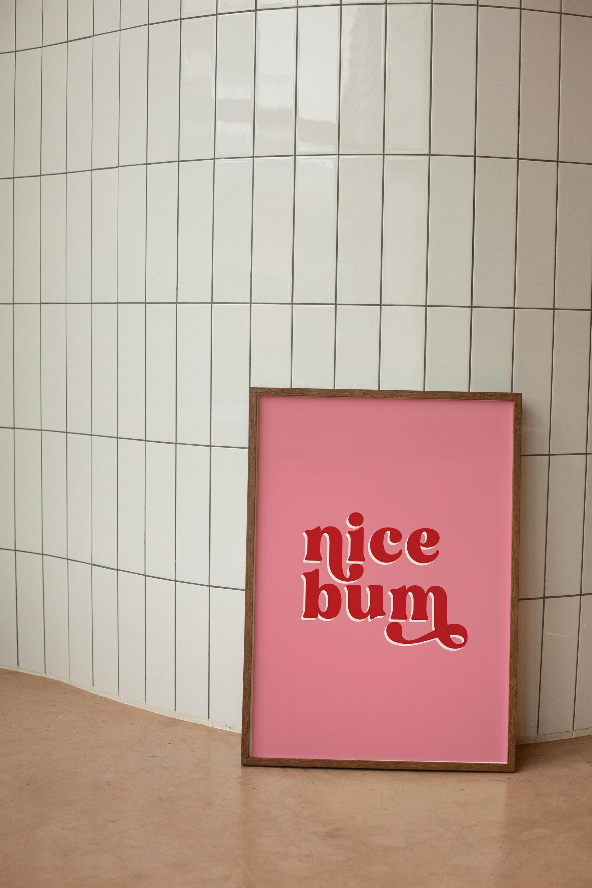 Nice Bum Quote Print, Funny Bathroom or Bedroom Wall Art, Colorful Gallery Text Print, Unframed
