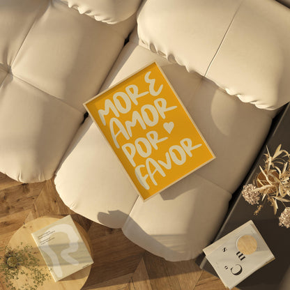 More Amor Por Favor Poster | Maximalist Love Quote Wall Art | Modern Sunshine Yellow Decor
