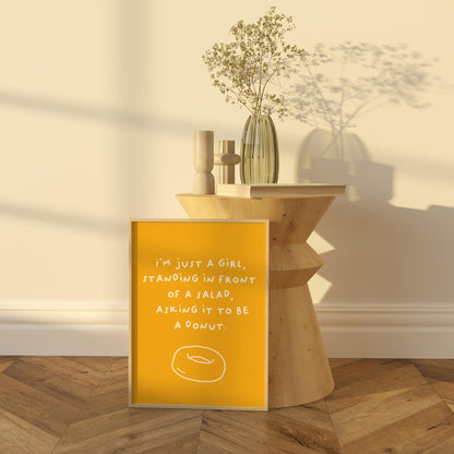 I'm Just a Girl Salad Donut Poster | Funny Food Typography Art | Available in Navy, Green, Yellow, and White