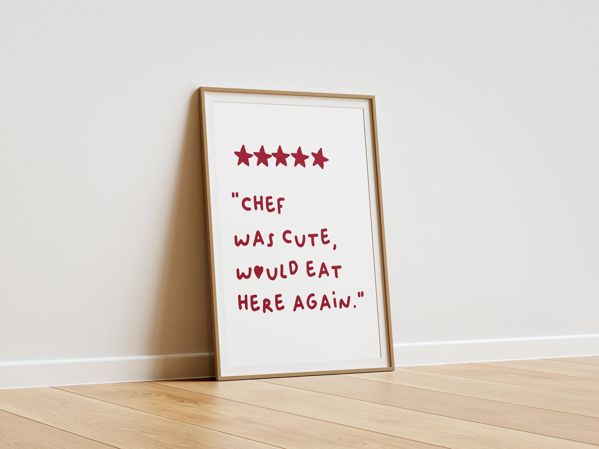 Chef Was Cute Would Eat Here Again | Funny Kitchen Wall Art | Five Star Review Print | Aesthetic Restaurant Decor | Instant Download
