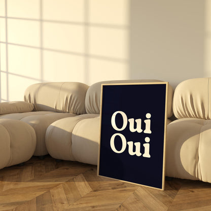 Oui Oui Poster | Minimalist Typography Wall Art | Available in Navy, Black Chocolate, and White