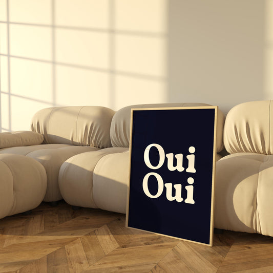 Oui Oui Poster | Minimalist Typography Wall Art | Available in Navy, Black Chocolate, and White