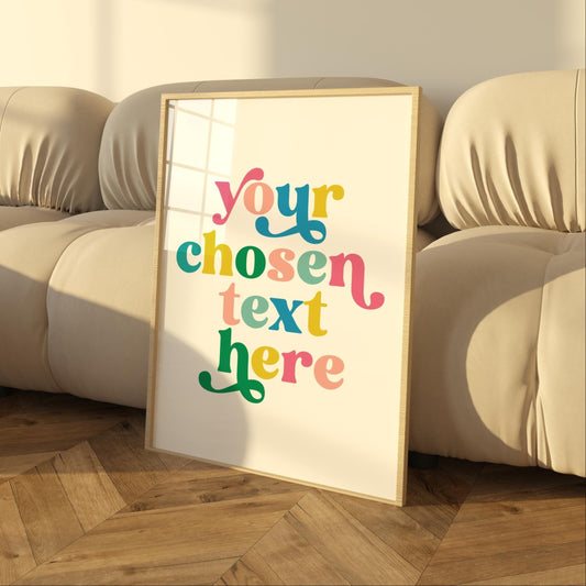 Custom Colourful Typography Print, Personalised Quote Wall Art, Custom Text Poster, Aesthetic Home Decor, Bedroom Gallery Print