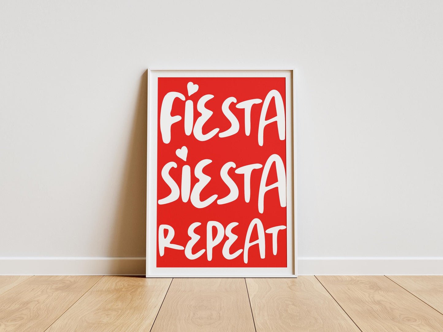 Fiesta Siesta Repeat Poster | Fun Typography Wall Art | Bold Colourful Home Decor | Vibrant Motivational Prints