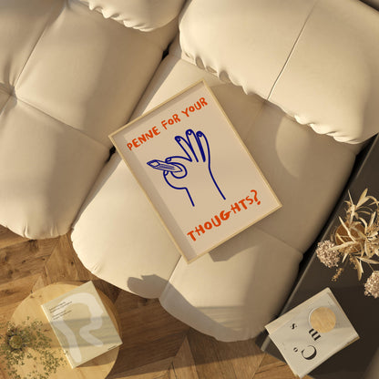 Penne for Your Thoughts? | Funny Pasta Pun Wall Art | Quirky Kitchen Print | Food Lover Digital Download | Instant Print