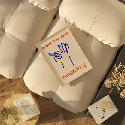 Penne for Your Thoughts? Print | Funny Pasta Wall Art | Quirky Kitchen Decor for Italian Food Lovers & Chefs