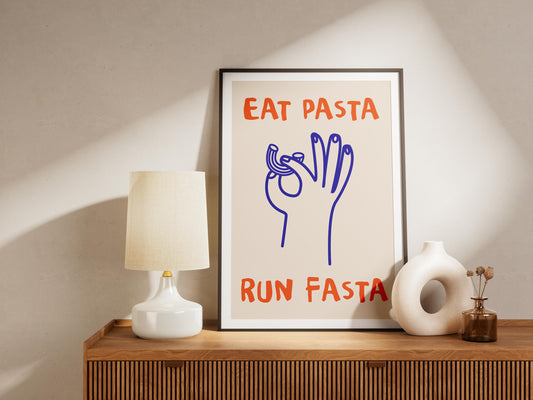 Eat Pasta Run Fasta Print | Funny Runner’s Wall Art | Quirky Kitchen & Fitness Decor