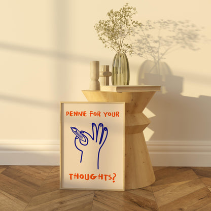 Penne for Your Thoughts? Print | Funny Pasta Wall Art | Quirky Kitchen Decor for Italian Food Lovers & Chefs