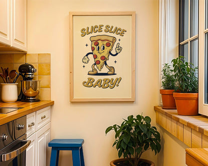 Slice Slice Baby Retro Kitchen Print | Funny Pizza Poster | Vintage 50s Diner Art | Humorous Wall Decor | Gift for Foodies & Pizza Lovers