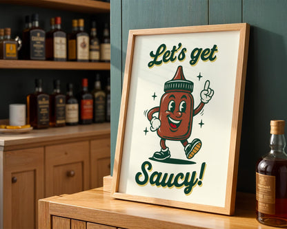Let’s Get Saucy Retro Kitchen Print | Funny Hot Sauce Poster | Vintage 50s Food Art | BBQ Wall Decor | Humorous Gift for Grill Lovers