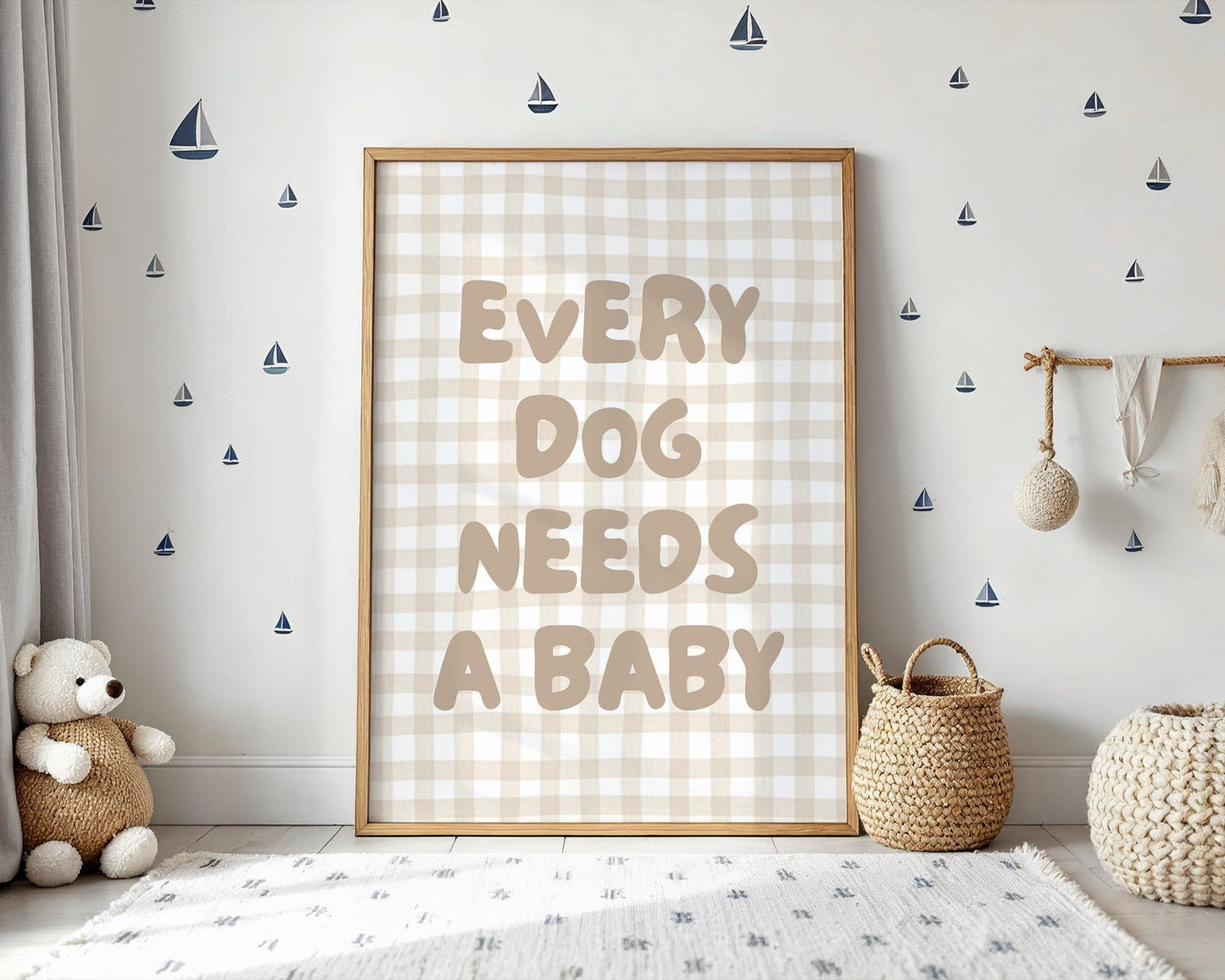 Every Dog Needs A Baby Print, Cute Nursery Wall Art, Digital Download, Baby Announcement, Dog Lover Gift