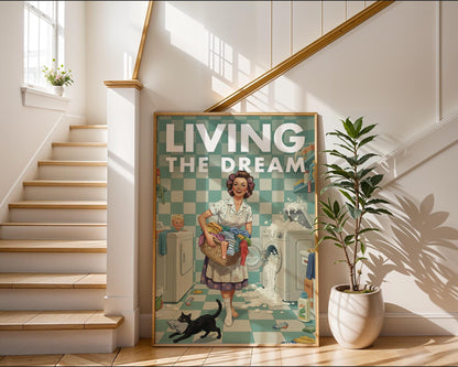 Retro Laundry Print, Funny 50s Poster, Vintage Laundry Art, Humorous Decor, Retro Wall Art Gift Ideas, “Living The Dream” Print
