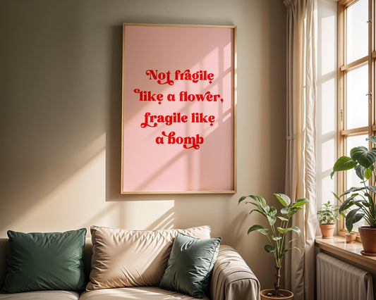 Not Fragile Like a Flower Poster, Feminist Wall Art, RBG Quote Decor, Empowering Gift for Her, Inspirational Home Decor