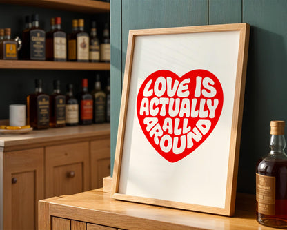 Love Actually is All Around Art Print, Trendy Wall Art, Vintage Quote Poster, Modern Home Decor for Bedroom and Living Room