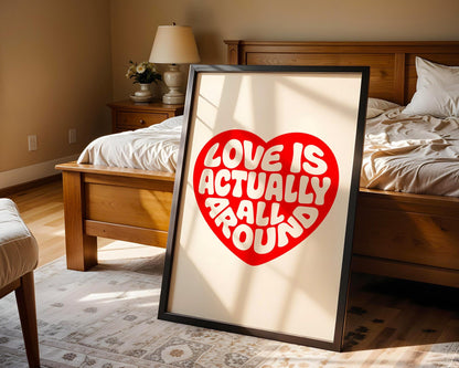 Love Actually is All Around Art Print, Trendy Wall Art, Vintage Quote Poster, Modern Home Decor for Bedroom and Living Room
