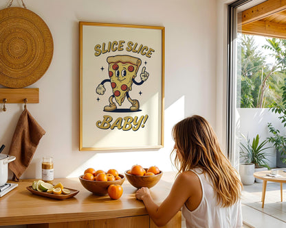 Slice Slice Baby Retro Kitchen Print | Funny Pizza Poster | Vintage 50s Diner Art | Humorous Wall Decor | Gift for Foodies & Pizza Lovers