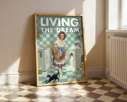 Retro Laundry Print, Funny 50s Poster, Vintage Laundry Art, Humorous Decor, Retro Wall Art Gift Ideas, “Living The Dream” Print
