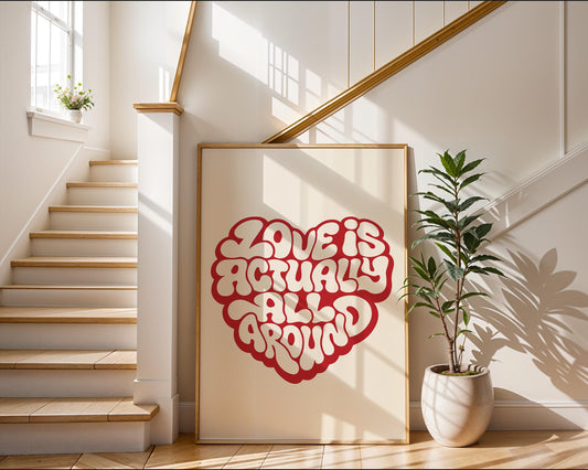 Love Actually is All Around Art Print, Minimalist Wall Art, Retro Quote Poster, Aesthetic Home Decor for Bedroom and Living Room