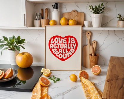 Love Actually is All Around Art Print, Trendy Wall Art, Vintage Quote Poster, Modern Home Decor for Bedroom and Living Room