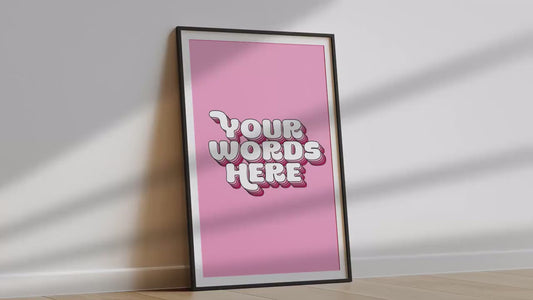 Personalised Quote Art | Custom Wall Print | Bespoke Typography Decor | Your Text In 3d
